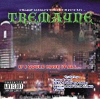 Picture for song '"SO WHATCHA KNOW" (SNIPPET)"' by artist 'TREMAYNE'