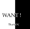 Picture for song 'That's OK' by artist 'Want'