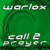 Picture for song 'Call 2 Prayer' by artist 'Warlock'