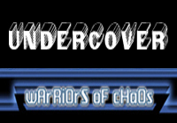 Picture for song 'UnderCover' by artist 'Warriors Of Chaos'