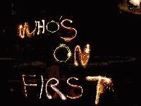 Picture for song 'No One Knows' by artist 'Who's on First'