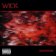 Picture for song 'Slave "Radio Edit"' by artist 'Wick'