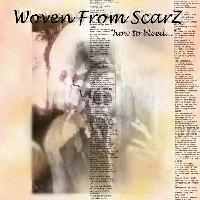Picture for song 'Bleeding Melody' by artist 'Woven From ScarZ'