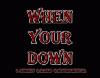 Picture for song 'When Your Down' by artist 'Wreck'