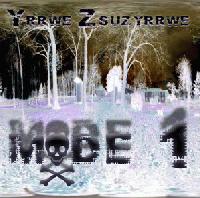 Picture for song 'Mode 1 [Stealth Mode by xlivid]' by artist 'Yrrwe Zsuzyrrwe'