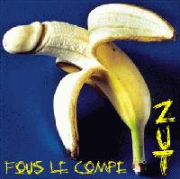 Picture for song 'Vos Cheveux Sucent' by artist 'Zut'