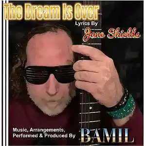 Picture for song 'The Dream Is Over with Jane Shields' by artist 'BAMIL Collaborations'