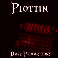 Picture for song 'Plottin' by artist 'damarko21'