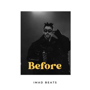 Picture for song 'Before' by artist 'imad beats68'