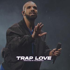 Picture for song 'Trap Love / Drake Type Piano / Buy 1 get 1' by artist 'Killenbeatz'