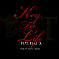 Picture for song '**New** Key To Life feat. Elke G' by artist 'Royal T Beatz (Team RTP)'