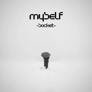Picture for song 'Myself' by artist 'Socket Entertainment'