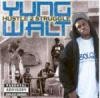 Picture for song 'INTRO/HUSTLE 2 STRUGGLE' by artist 'YuNG WaLT'