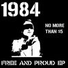 Picture for song 'Track 2 - Free and Proud' by artist '1984'
