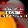 Picture for song 'Cosmic Wasteland' by artist 'Austin Martini'