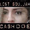 Picture for song 'LOST SOULJAH - Cash Doe' by artist 'Beezwax Productions'