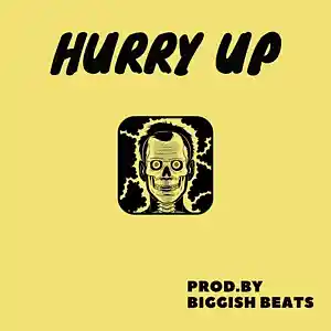 Picture for song 'Hurry Up ( Trap / Hip Hop / Dark ) - 82 bpm' by artist 'Biggish Beats'