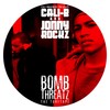 Picture for song 'Anyway Featuring Cash Dniro' by artist 'cali B'