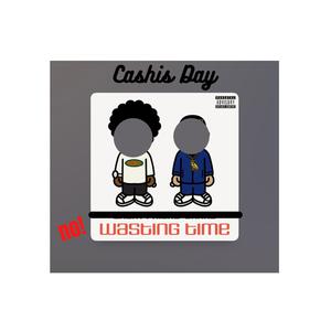 Picture for song 'Wasting Time Freestyle' by artist 'Cashis Day'