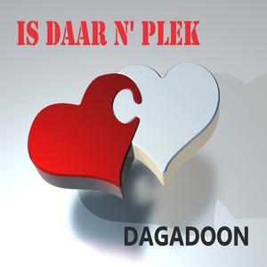 Picture for song 'Is Daar n' Plek' by artist 'Dagadoon'