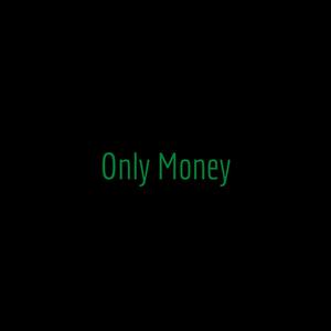 Picture for song 'Only Money - Real Boston Richey Type Beat' by artist 'DJ Mauri B'