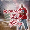 Picture for song 'K Drama: Road To Glory Mixtape (clips 2006)' by artist 'DJ Sean Blu'