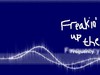 Picture for song 'Freakin Up the frequency' by artist 'Doreetoh'