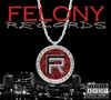 Picture for song ''playin da violin behind us'(encore)' by artist 'Felony Records (204)'