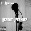 Picture for song 'Album Sampler' by artist 'Ill Humor Enemy'