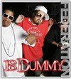 Picture for song '18 Dummy-The Federation' by artist 'ILL Meskin Muzik'