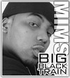Picture for song 'Big Black Train-Mimms' by artist 'ILL Meskin Muzik'