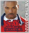 Picture for song 'Say-MethodMan F/Lauryn Hill' by artist 'ILL Meskin Muzik'
