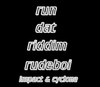Picture for song 'Run Dat Riddim Rudeboi' by artist 'Impact-Developmentz (PR2) (UK)'