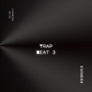 Picture for song 'Trap Beat 3' by artist 'kcdaprospect'