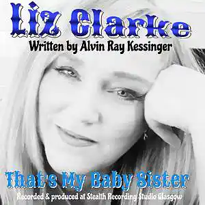 Picture for song 'Liz Clarke - That's My Baby Sister' by artist 'Liz Clarke 62'