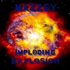 Picture for song 'Imploding Explosion' by artist 'Mazzey'