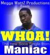 Picture for song 'Whoa' by artist 'Megga WattZ Productions'