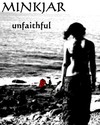 Picture for song 'UNFAITHFUL' by artist 'MINKJAR'
