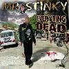 Picture for song 'Everyting Dead' by artist 'Mr Stinky and the Vigalanty Squad'