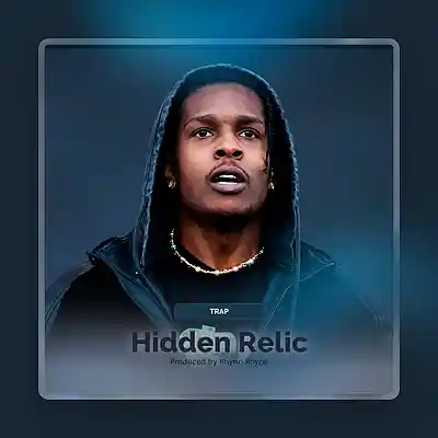 Song picture of 'HIDDEN RELIC [Asap Rocky x Future type beat]'