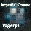 Picture for song 'Impartial Groove' by artist 'RogerPalmer'