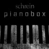 Picture for song 'Pianobox' by artist 'Schrein'
