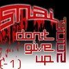 Picture for song 'Don't Give Up (-1)' by artist 'Snai'