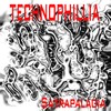 Picture for song 'Itch' by artist 'technophillia'