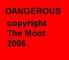 Picture for song 'DANGEROUS' by artist 'The Moot'