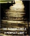 Picture for song 'Perfect Light' by artist 'The Turning Circle'