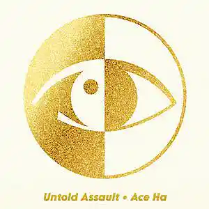Picture for song 'Untold Assault (Produced by Ace Ha)' by artist 'Uncle Ace Ha'