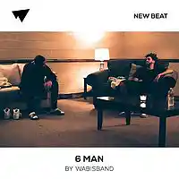 Picture for song '6 Man (SOLD)' by artist 'Wabisband'