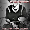 Picture for song '1 - Kerfew - One Chance' by artist 'WHATS THE TIME'