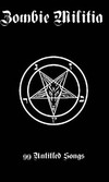 Picture for song '99 more songs' by artist 'Zombie Militia'